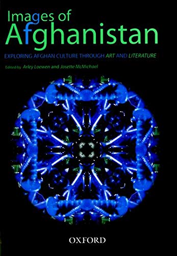 [9780195477955-1] Images of Afghanistan : Exploring Afghan Culture Through Art And Literature