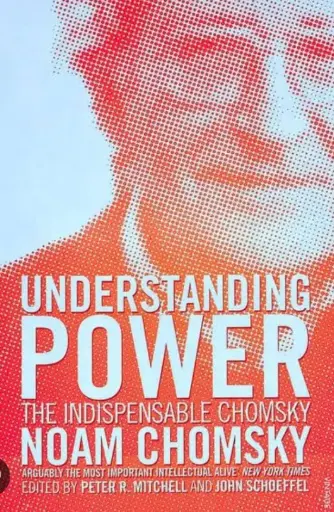 [9780099466062-1] Understanding Power : The Indispensable Chomsky