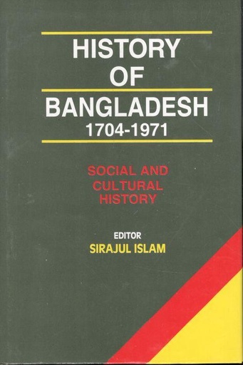 [9845123376-1] History Of Bangladesh 1704 - 1971 / 3 vol. set