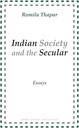 Indian Society and the Secular : Essays
