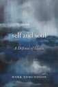 Self And Soul : A Defense of ideals