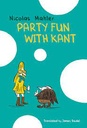 Party Fun With Kant