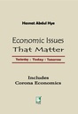 Economic Issues That Matter : Yesterday, Today, Tomorrow