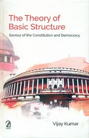 [9789350028278-1] The Theory of Basic Structure : Saviour of the Constitution and Democracy