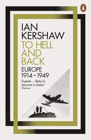 [9780141980430-1] To Hell And Back : Europe 1914-1949
