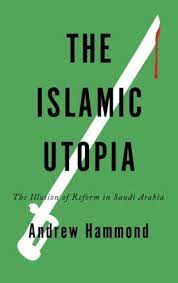 [9780745332697-1] The Islamic Utopia : The Illusion of Reform in Saudi Arabia
