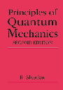 Principles of Quantum Mechanics : Second Edition