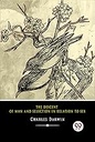 The Descent of Man and Selection in Relation to Sex Charles Darwin