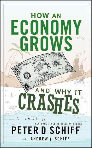 [9780470526705-1] How An Economy Grows and Why IT Crashes