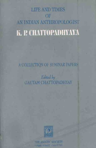 [8172361009-1] Life And Times of An Indian Anthropologist