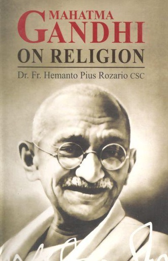 [9789849101208-1] Mahatma Gandhi : On Religion