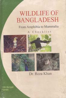 [9847012401095-1] Wildlife Of Bangladesh : From Amphibia to Mammalia