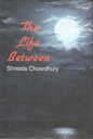 The Life Between