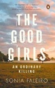 The Good Girls : An Ordinary Killing