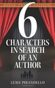 6 Characters In Search Of An Author : Dover Thrift Editions