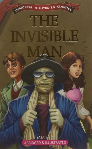 [9789381438572] The Invisible Man : Immortal Illustrated Classics