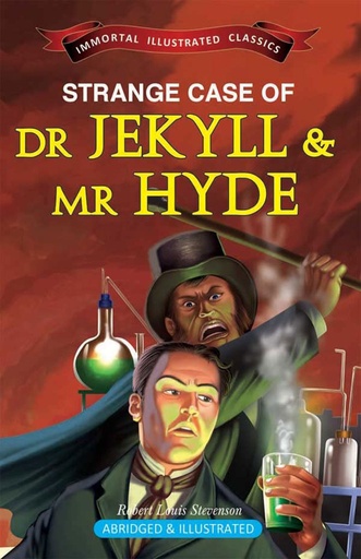 [9789381438633] Strange Case of Dr jekyll & Mr Hyde : Immortal Illustrated Classics