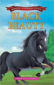 [9789381438671-1] Black Beauty : Immortal Illustrated Classics