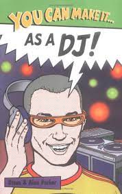 [9781842360972-1] As A DJ : You Can Make It