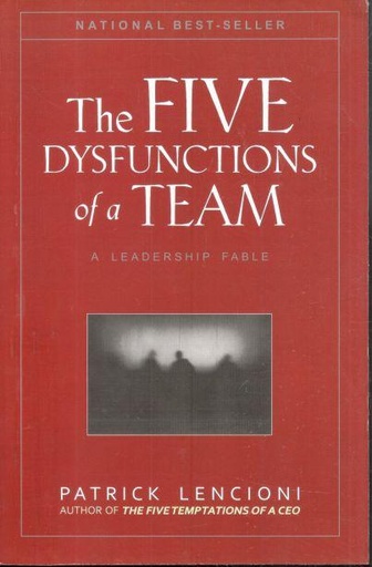 [9788126522743-1] The Five Dysfunctions of a Team : A Leadership Fable