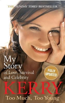 [9780091913908-1] Kerry Katona: Too Much, Too Young (My Story)