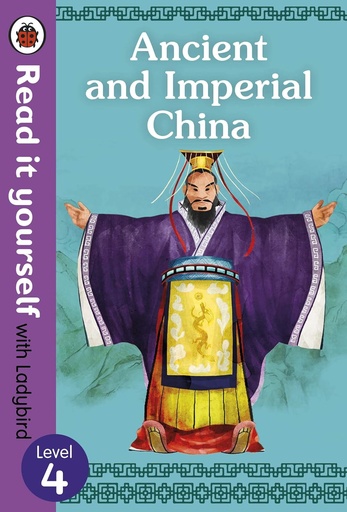 [9780241312223-1] Ancient and Imperial China : Read It Yourself Level 4