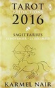 Tarot Predictions 2016 : Sagittarius (23 November - 21 December)