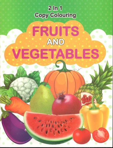 [9789849115347-1] Fruits And Vegetables : 2 in 1 Copy Colouring