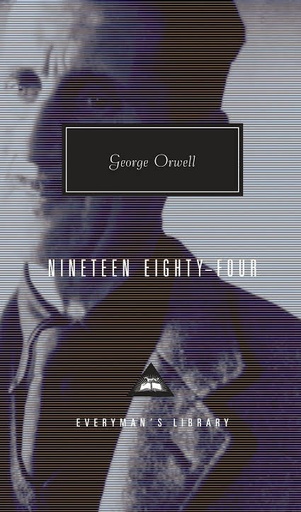 [9780679417392-1] Nineteen Eighty-Four (Everymans Library)