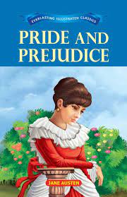 [9789386063496-1] Pride And Prejudice : Everlasting Illustrated Classics