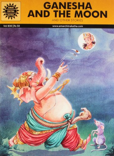 [9788184826395-1] Ganesha And The Moon : Amar Chitra Katha (Vol. 830)