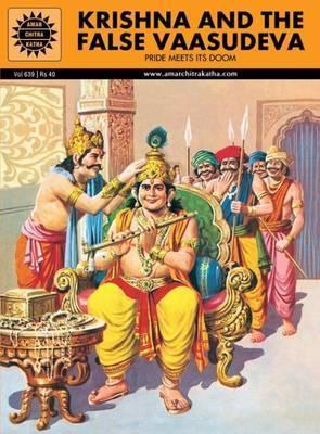 [9788184820188-1] Krishna And The False Vaasudeva : Amar Chitra Katha (Vol. 639)