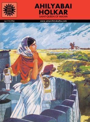 [9788184823974-1] Ahilyabai Holkar : Amar Chitra Katha (Vol. 773)