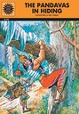 The Pandavas In Hiding : Amar Chitra Katha (Vol. 507)