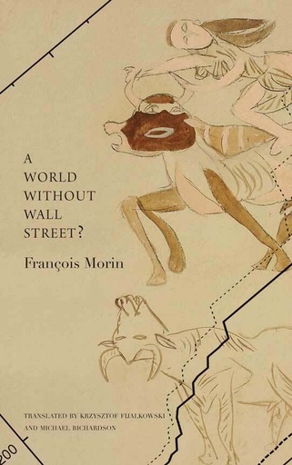 [9780857420312-1] A World Without Wall Street?