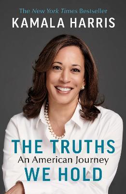 [9781529114461-1] The Truths We Hold : An American Journey (Small Size)