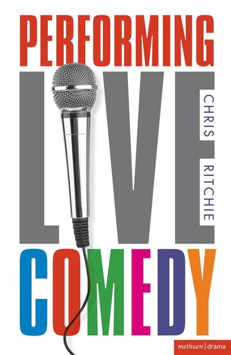 [9781408146439-1] Performing Live Comedy