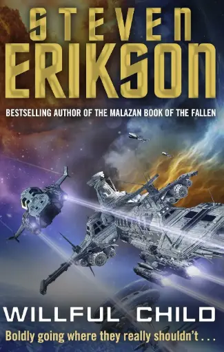 [9780857502445-1] Willful Child : Boldly going where they really shouldnt
