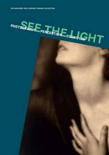 [9783791353081-1] See The Light : Photography Perception Cognition