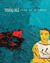 Fear Of Mirrors