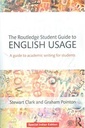 The Routledge Student Guide to English Usage