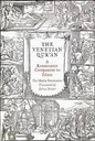 The Venetian Quran : A Renaissance Companion to Islam