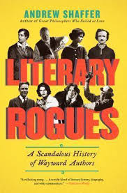 [9780062077288-1] Literary Rogues : A Scandalous History of Wayward Authors