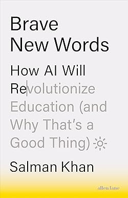 [9780593656952-1] Brave New Words: How AI Will Revolutionize Education