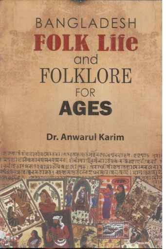 [9789849812616-1] Bangladesh Folk Life and Folklore For Ages
