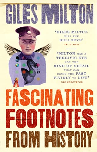 [9781473652033-1] Fascinating Footnotes From History