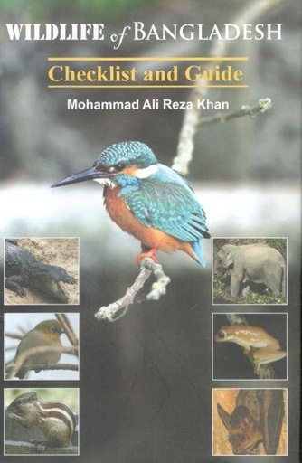 [9789849129516-2] Wildlife of Bangladesh : Checklist and Guide