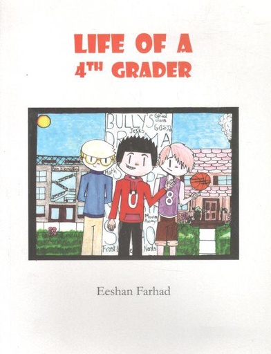 [9789848099155-1] Life of A 4th Grader