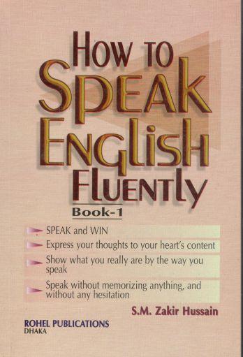[9848487530-1] How To Speak English Fluently : Book 1