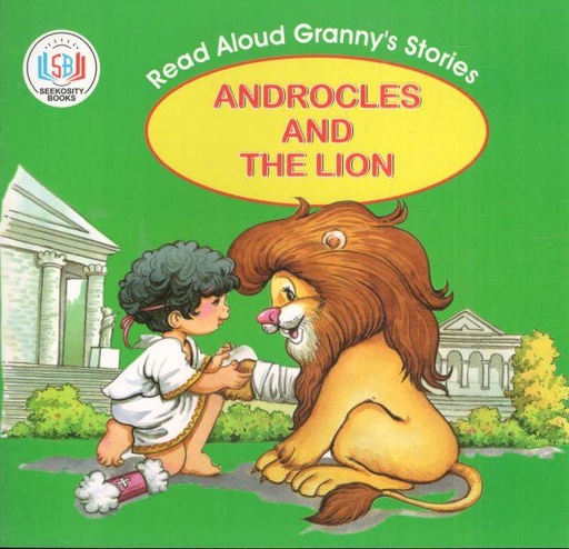 [9788171873807-1] Androcles And The Lion : Read Aloud Grannys Stories